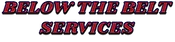 Below the Belt Services